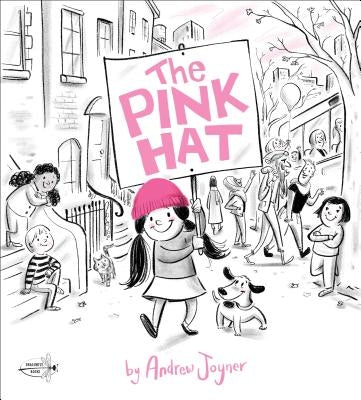 The Pink Hat by Joyner, Andrew
