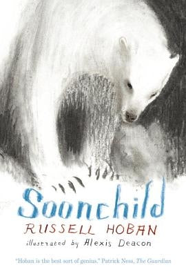 Soonchild by Hoban, Russell