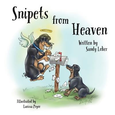 Snipets From Heaven by Loker, Sandy