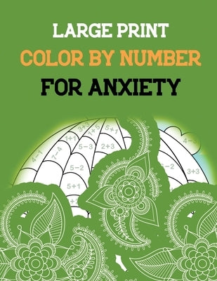 Large Print Color by Number for Anxiety: Adult Coloring Book by Number for Anxiety Relief, Scripture Coloring Book for Adults & Teens Beginners, Books by Studio, Rns Coloring