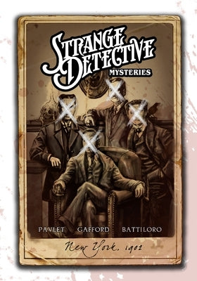 Strange Detective Mysteries by Gafford, Sam