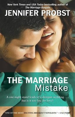 The Marriage Mistake by Probst, Jennifer