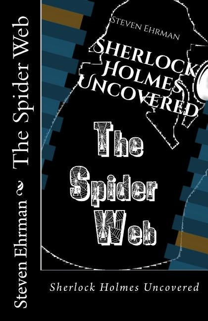 The Spider Web by Ehrman, Steven
