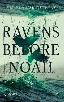 Ravens before Noah by Harutyunyan, Susanna