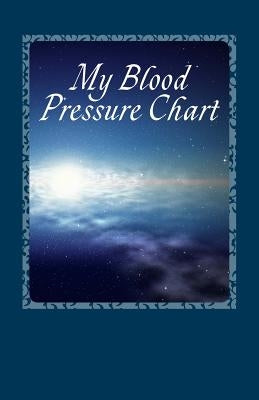 My Blood Pressure Chart by Coulter, Catherine