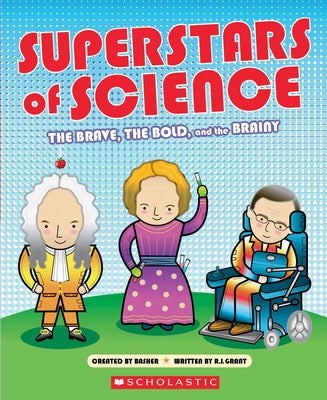 Superstars of Science by Grant, R. G.