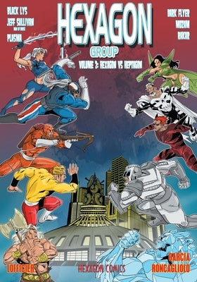 Hexagon Group (Volume 2): Hexagon vs. Heptagon by Lofficier, Jean-Marc