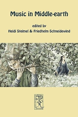 Music in Middle-earth by Steimel, Heidi