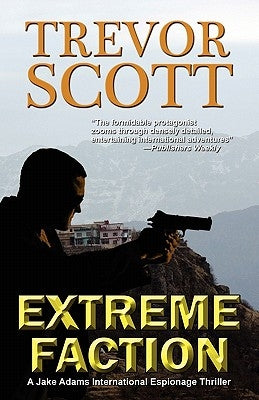 Extreme Faction by Scott, Trevor