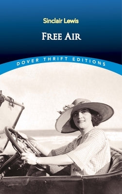 Free Air by Lewis, Sinclair