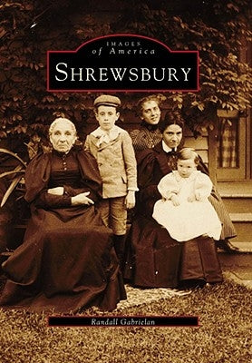 Shrewsbury by Gabrielan, Randall