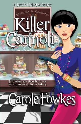 Killer Cannoli by Fowkes, Carole