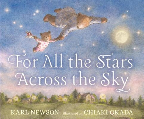 For All the Stars Across the Sky by Newson, Karl