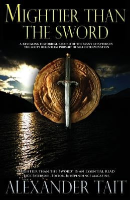 Mightier Than the Sword by Tait, Alexander