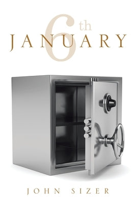 January 6Th by Sizer, John