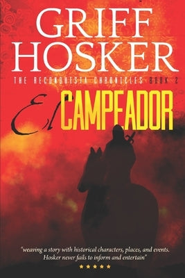 El Campeador by Hosker, Griff