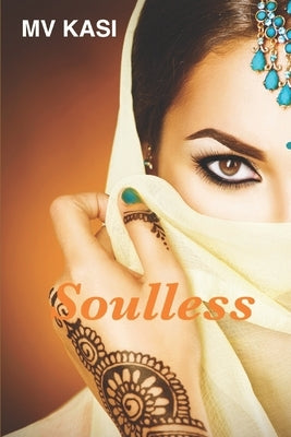 Soulless by Kasi, Mv