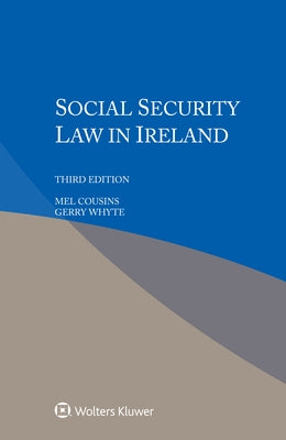 Social Security Law In Ireland by Cousins, Mel