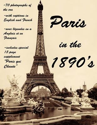 Paris in the 1890's: The World of Toulouse Lautrec, the Impressionist Painters and the Moulin Rouge by Cretella, Frank