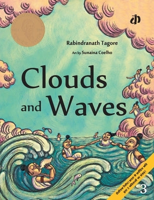 Clouds and Waves by Tagore, Rabindranath