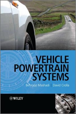 Vehicle Powertrain System by Crolla, David