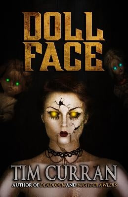 Doll Face by Curran, Tim