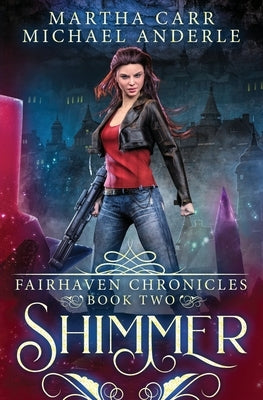 Shimmer: The Revelations of Oriceran by Anderle, Michael