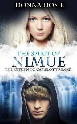 The Spirit of Nimue by Hosie, Donna