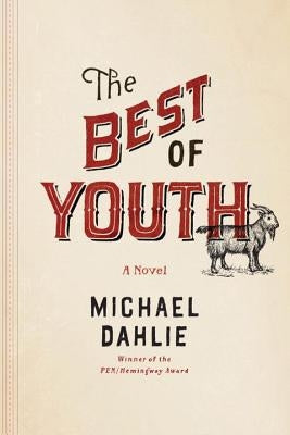 Best of Youth by Dahlie, Michael