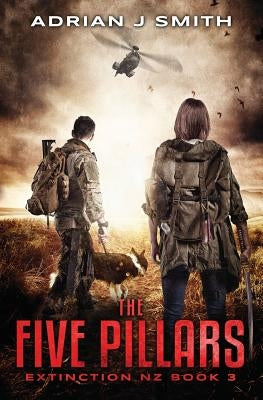 The Five Pillars by Smith, Nicholas Sansbury
