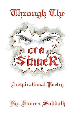 Through the Eyes of a Sinner by Suddoth, Darren