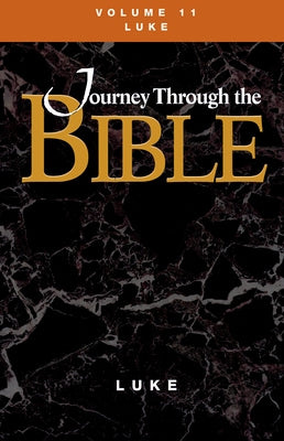Jttb Student Volume 11 Luke Revised by Gonzalez, Justo Dr