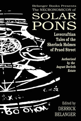 The Necronomicon of Solar Pons by Byrne, Bob