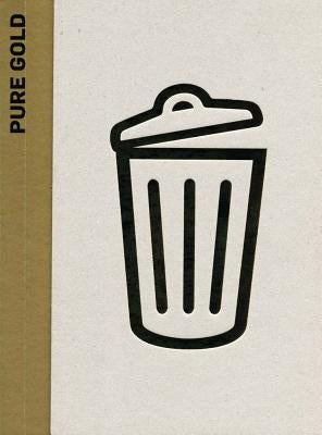 Pure Gold: Upcycled! Upgraded! by Moore, Elke Aus Dem