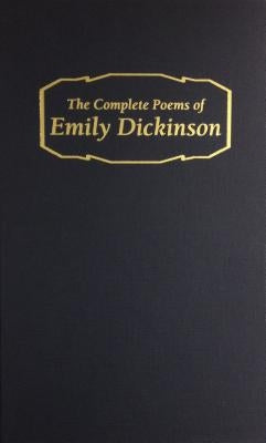Complete Poems of Emily Dickinson by Dickinson, Emily