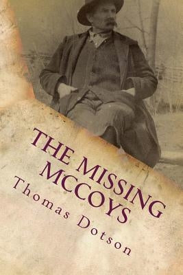 The Missing McCoys by Dotson, Thomas