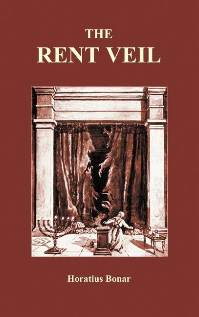 The Rent Veil (Hardback) by Bonar, Horatius