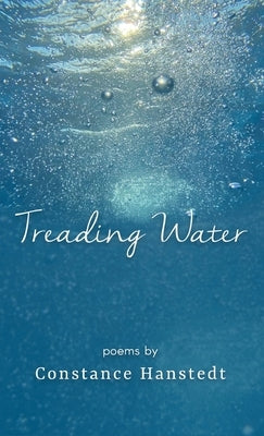 Treading Water by Hanstedt, Constance