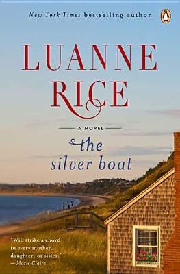 The Silver Boat by Rice, Luanne