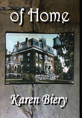 Of Home by Biery, Karen