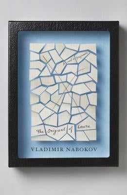 The Original of Laura by Nabokov, Vladimir