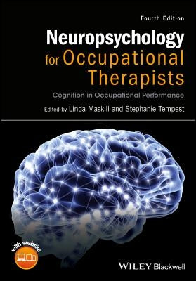 Neuropsychology for OTs 4e by Tempest, Stephanie