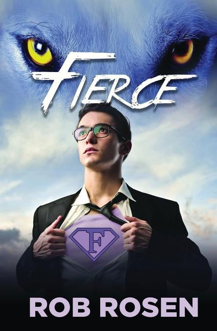 Fierce by Rosen, Rob