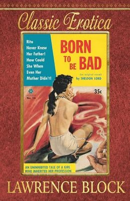 Born to be Bad by Block, Lawrence