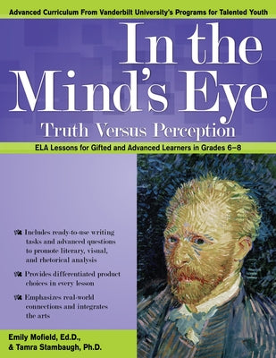 In the Mind's Eye: Truth Versus Perception by Mofield, Emily