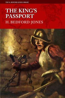 The King's Passport by Bedford-Jones, H.