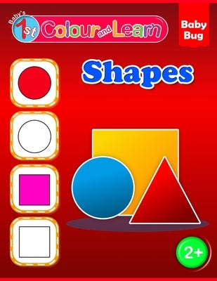 Colour and Learn: Shapes by Hough, Steven