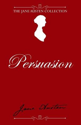 Persuasion by Austen, Jane