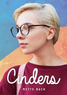 Cinders by Bach, Mette