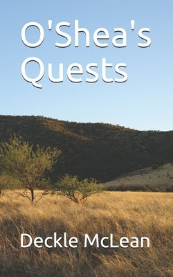O'Shea's Quests by McLean, Deckle